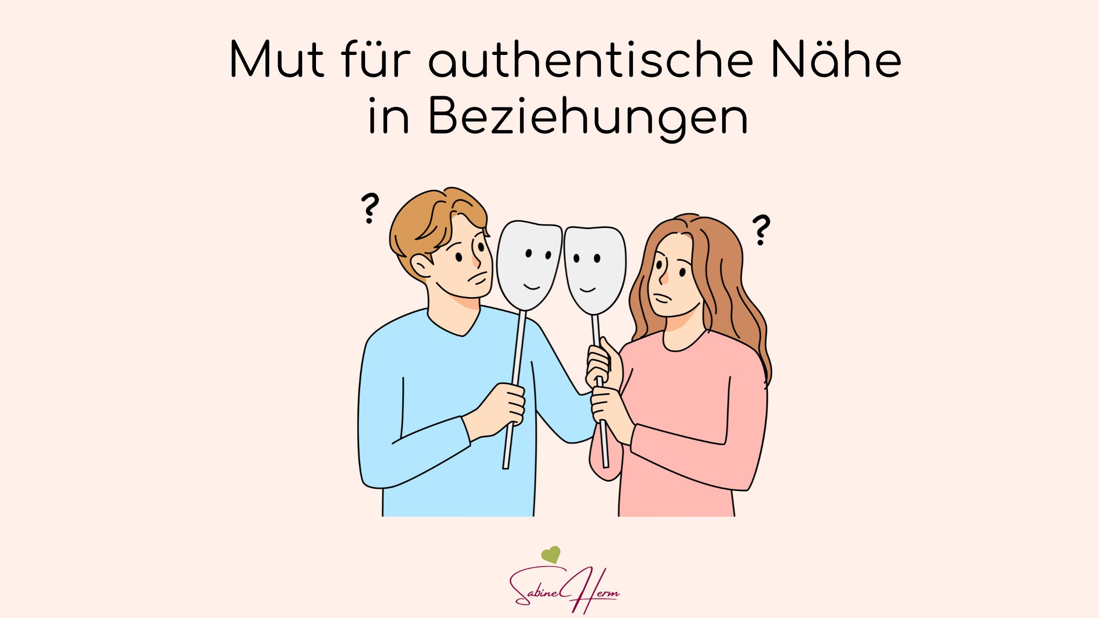 Mut für authentische Nähe in Beziehungen